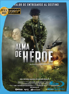 Alma de Héroe (2019) HD [1080p] Latino [GoogleDrive] SXGO