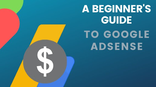 A-Beginners-Guide-to-Google-AdSense A-Beginners-Guide-to-Google-AdSense