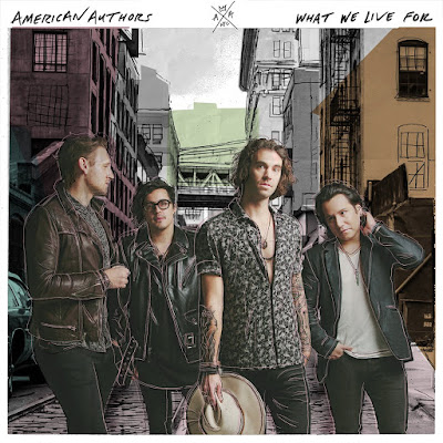 What We Live For American Authors Album Cover