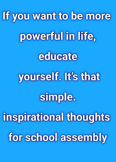 short thought of the day for school assembly short thought of the day for school assembly