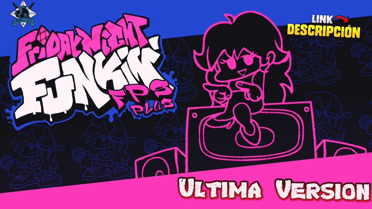 Descargar Friday Night Funkin FPS Plus Mod Ultima Versión Para PC Descargar Friday Night Funkin FPS Plus Mod Ultima Versión Para PC