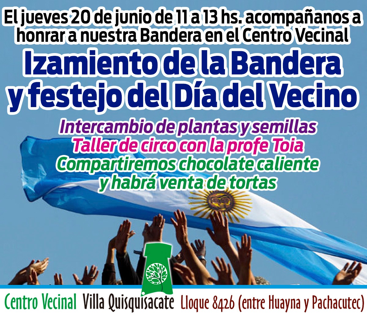 Centro Vecinal Villa Quisquisacate Invitación al 20 de Junio