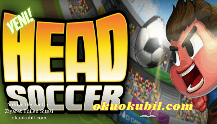 Head Soccer v6.12.1 Sınırsız Para + Kostüm Hileli Mod Apk + OBB İndir