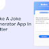 Build a Joke generator Application using Flutter