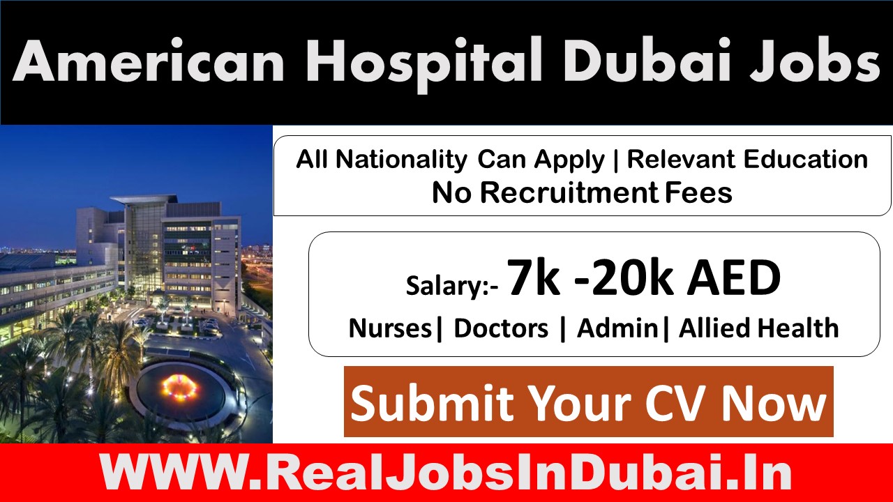 American Hospital Dubai Careers Latest Jobs
