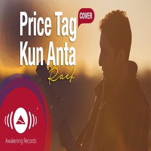 Raef - Price Tag/Kun Anta (Jessie J/Humood AlKhudher) Download Songs Raef - Price Tag/Kun Anta (Jessie J/Humood AlKhudher)