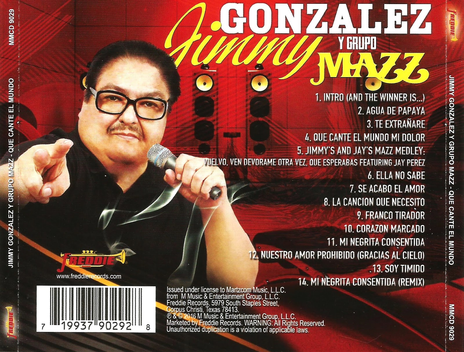 Jimmy Gonzalez Y El Grupo Mazz En El último Minuto RULO TEXANO: JIMMY GONZALEZ Y GRUPO MAZZ - QUE CANTE EL MUNDO (DISCO 2016)