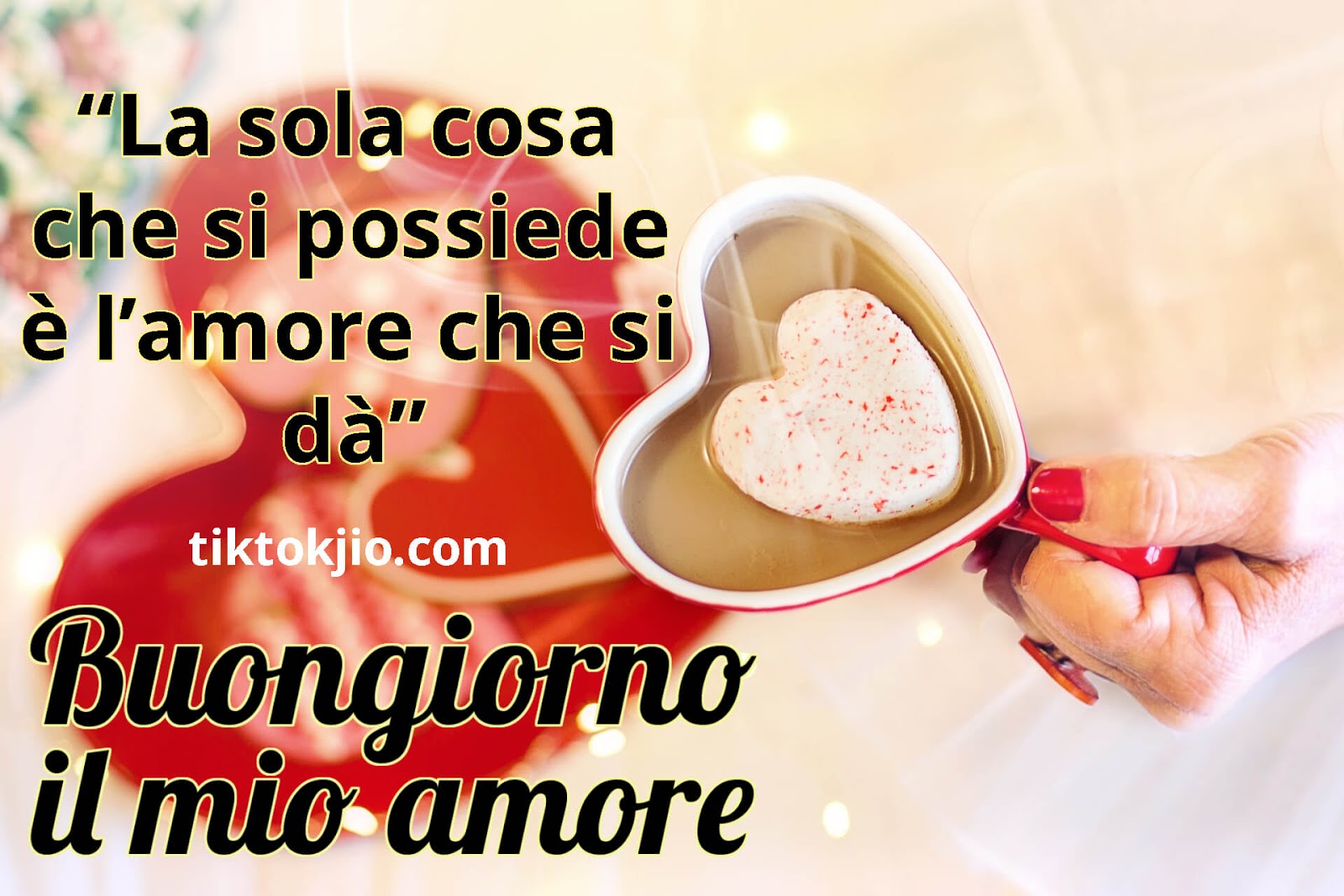 Buongiorno Amore Nuove Buongiorno Amore Mio Immagini Nuove Tiktokjio