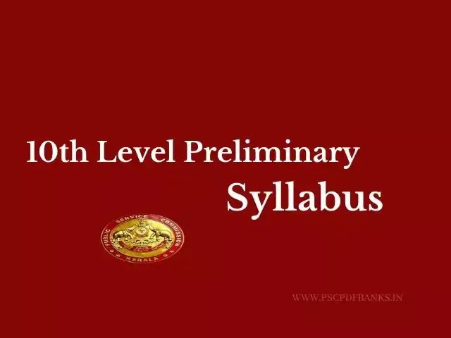 Kerala PSC 10th Level Preliminary Syllabus
