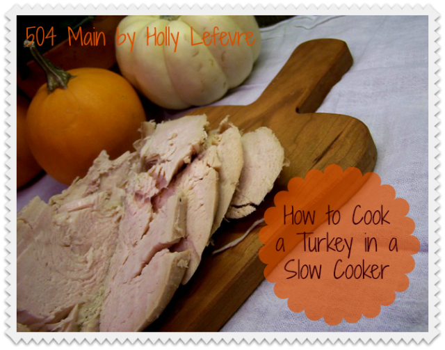 How to cook a turkey in a slow cooker by 504 Main
