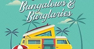 Beaches, Bungalows & Burglaries by Tonya Kappes Beaches, Bungalows & Burglaries by Tonya Kappes
