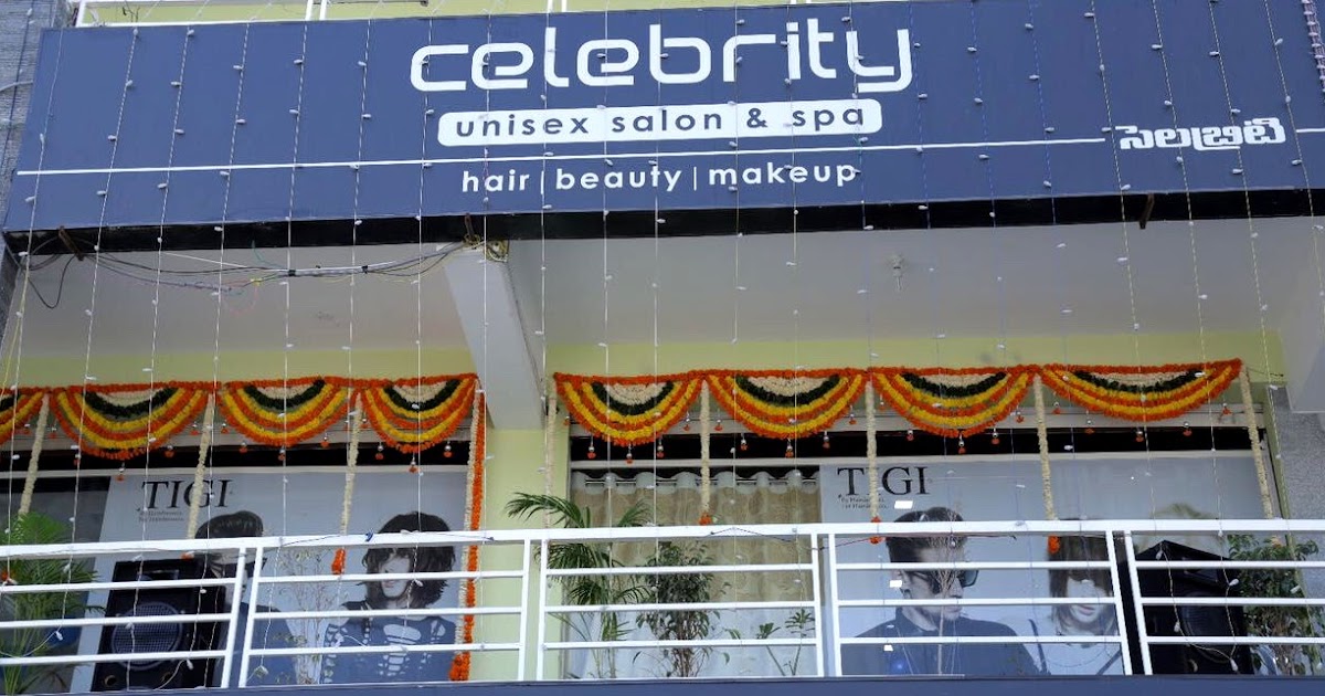 Celebrity Unisex Salon and Spa Hyderabad Review Indian Beauty and