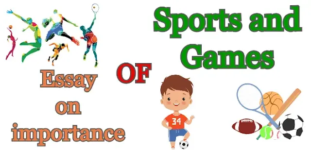 Essay on importance of sports and games