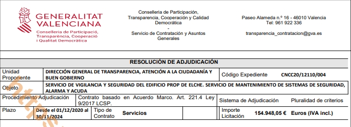 ADJUDICADO EL SERVICIO DE VIGILANCIA Y SEGURIDAD DEL EDIFICIO PROP DE ELCHE. SERVICIO DE MANTENIMIENTO DE SISTEMAS DE SEGURIDAD, ALARMA Y ACUDA 