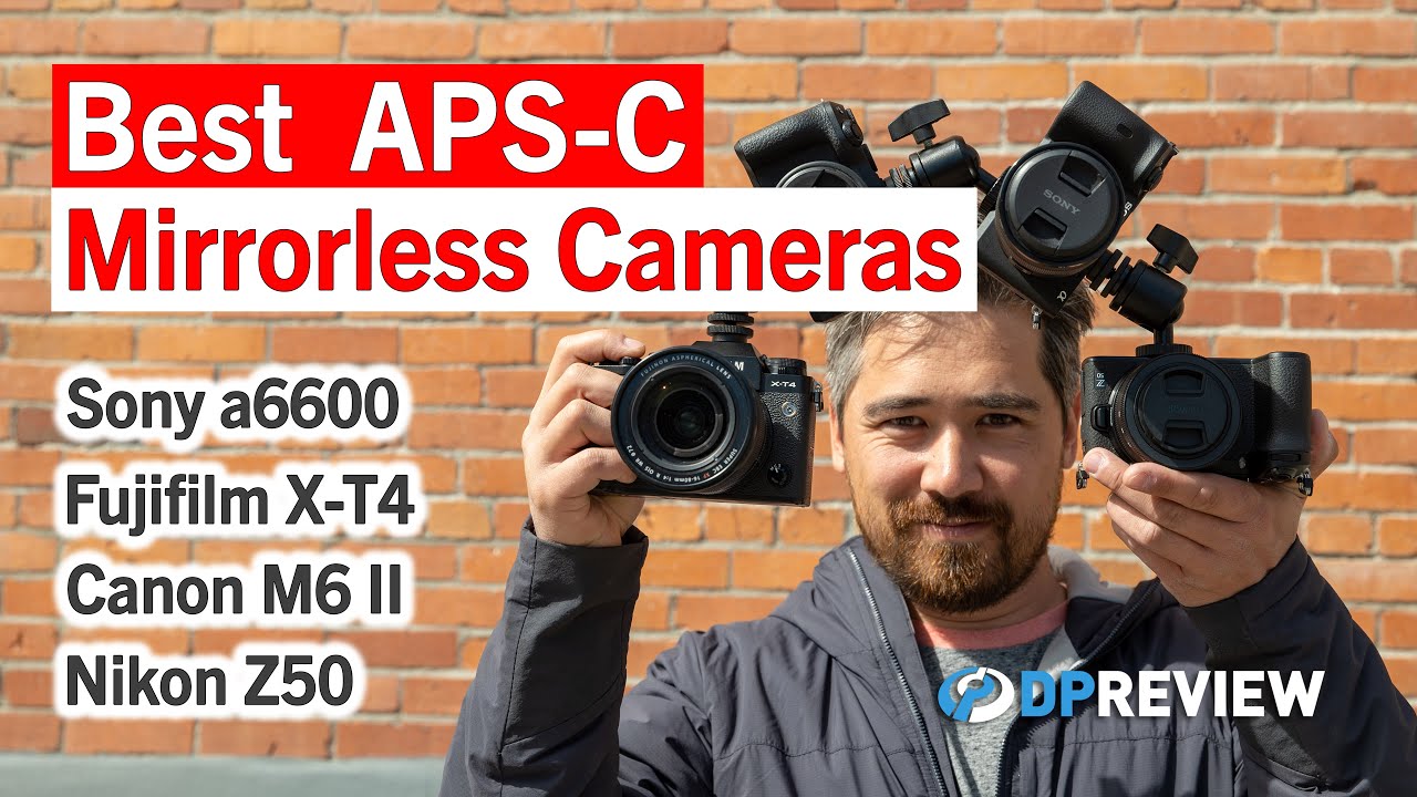 Best APSC Mirrorless Cameras 2021 Sony a6600, Fujifilm XT4, Canon M6