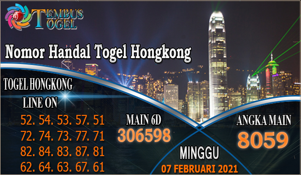 Nomor Handal Togel Hongkong - Hari Minggu 07 Februari 2021