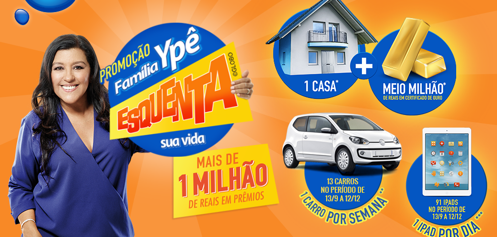 Promoção “Família Ypê Esquenta Sua Vida” Promoção “Família Ypê Esquenta Sua Vida”