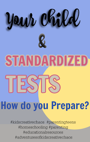What is a Standardized Test? How do you Prepare your Child?