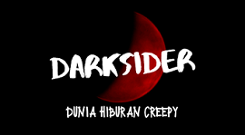 Darksider | Dunia Hiburan Creepy