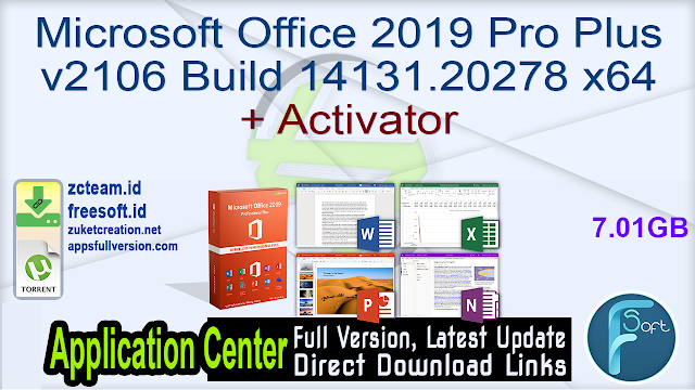 Microsoft Office 2019 Pro Plus v2106 Build 14131.20278 x64 + Activator_ ZcTeam.id