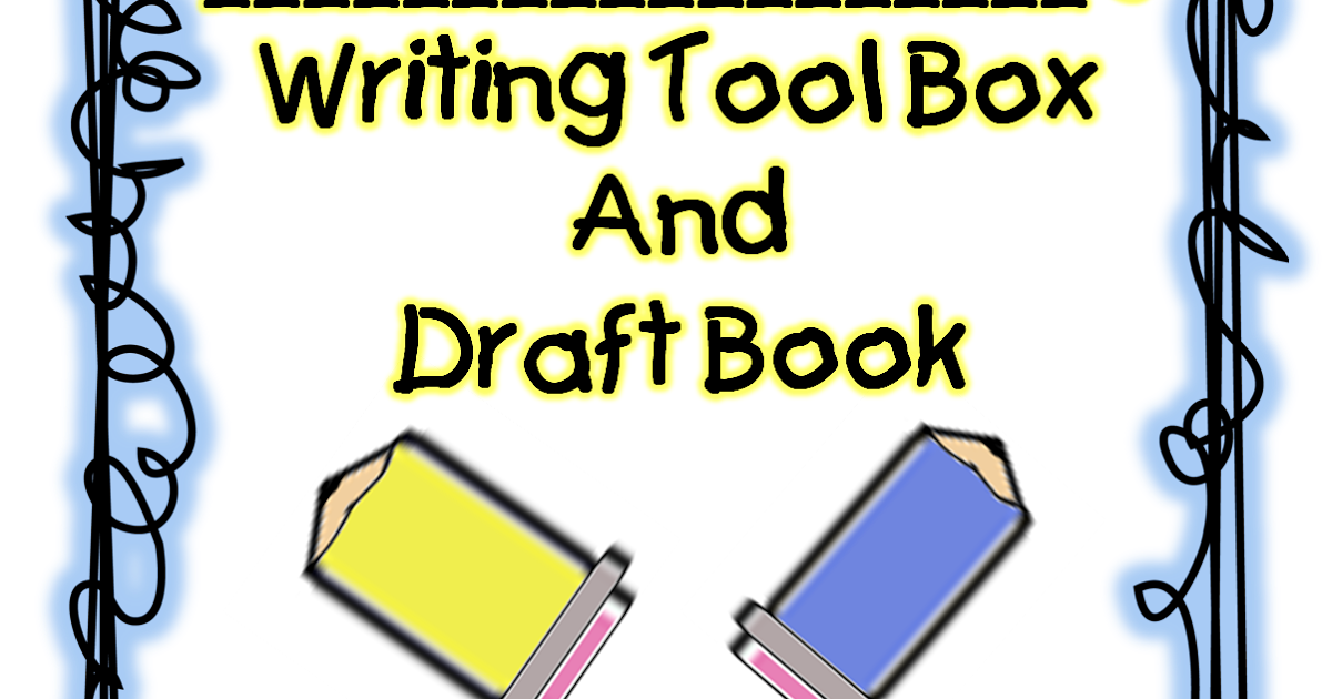 First Grade Wow Writer's Tool Box