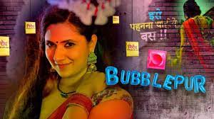 Bubblepur Web Series on OTT platform Kooku - Here is the Kooku Bubblepur wiki, Full Star-Cast and crew, Release Date, Promos, story, Character.