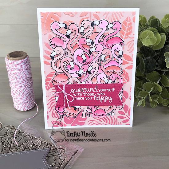 Surround yourself by Becky features Flamingo Flock, Tropical Leaves, and Frames & Flags by Newton's Nook Designs; #newtonsnook