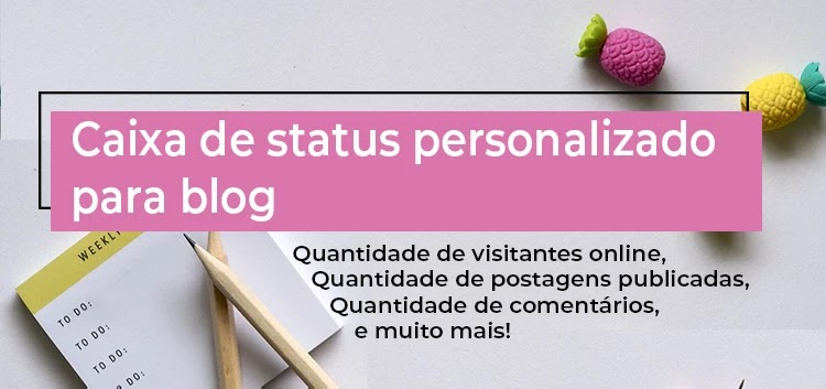 Caixa de status no blog personalizado status personalizado