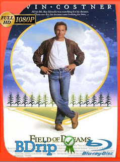 Campo de sueños(1989) BDRIP 1080p Latino [GoogleDrive] SXGO