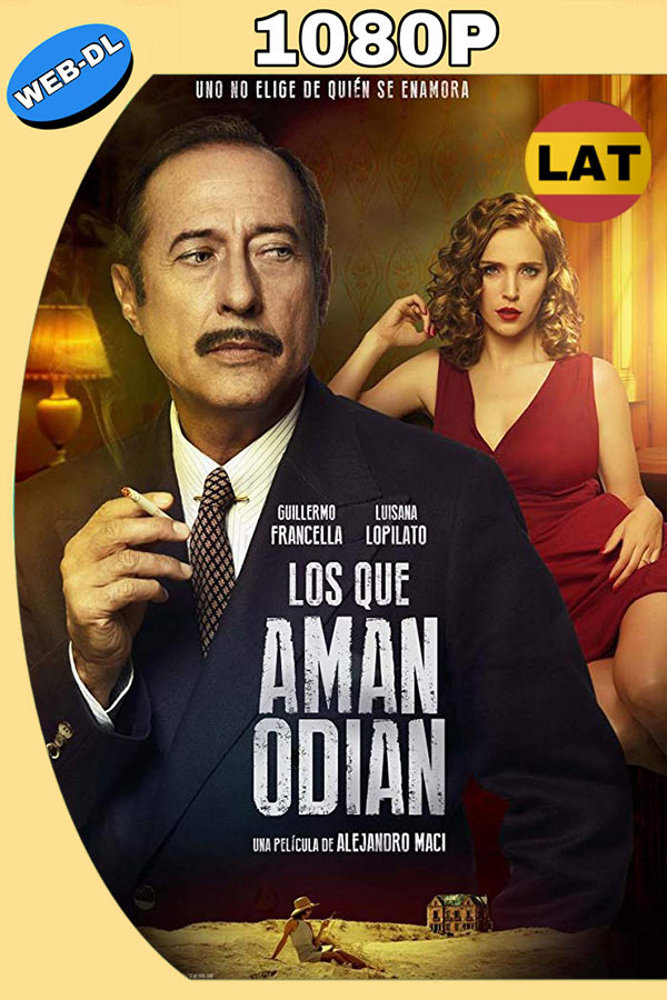  Los que aman odian (2017) HD 1080p Latino