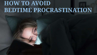 How to avoid bedtime procrastination