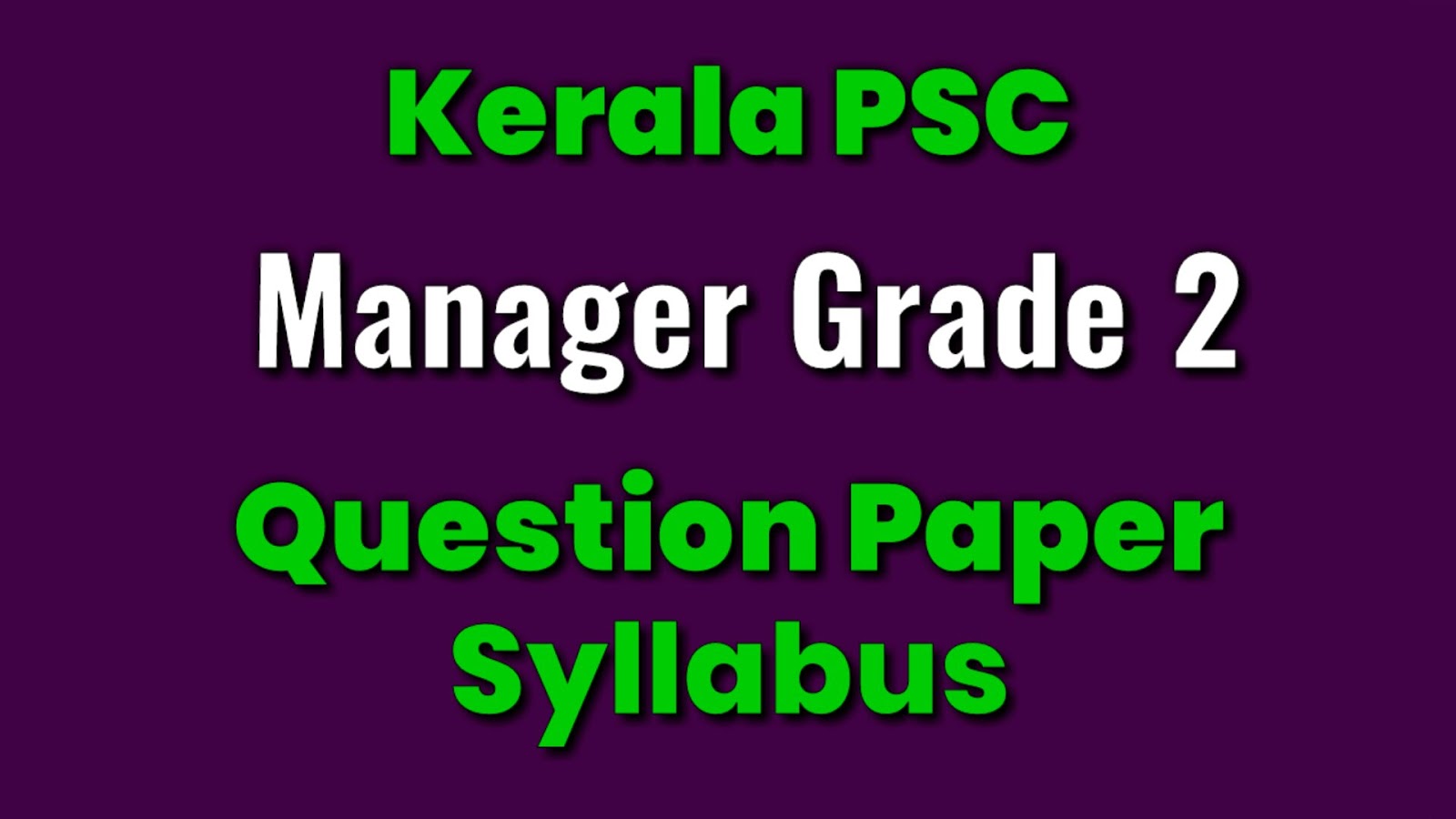 kerala-psc-manager-grade-2-exam-previous-question-paper-exam-paper-study
