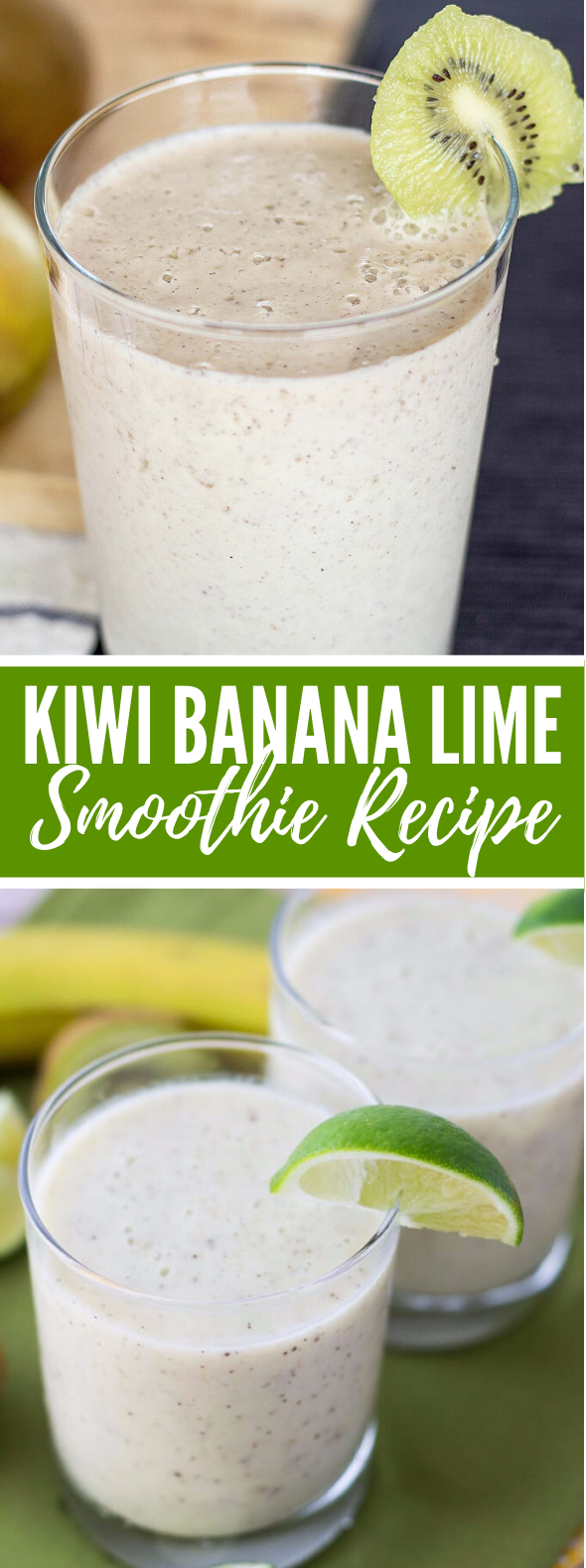 Kiwi Smoothie Recipe with Banana and Lime #drinks #healthy