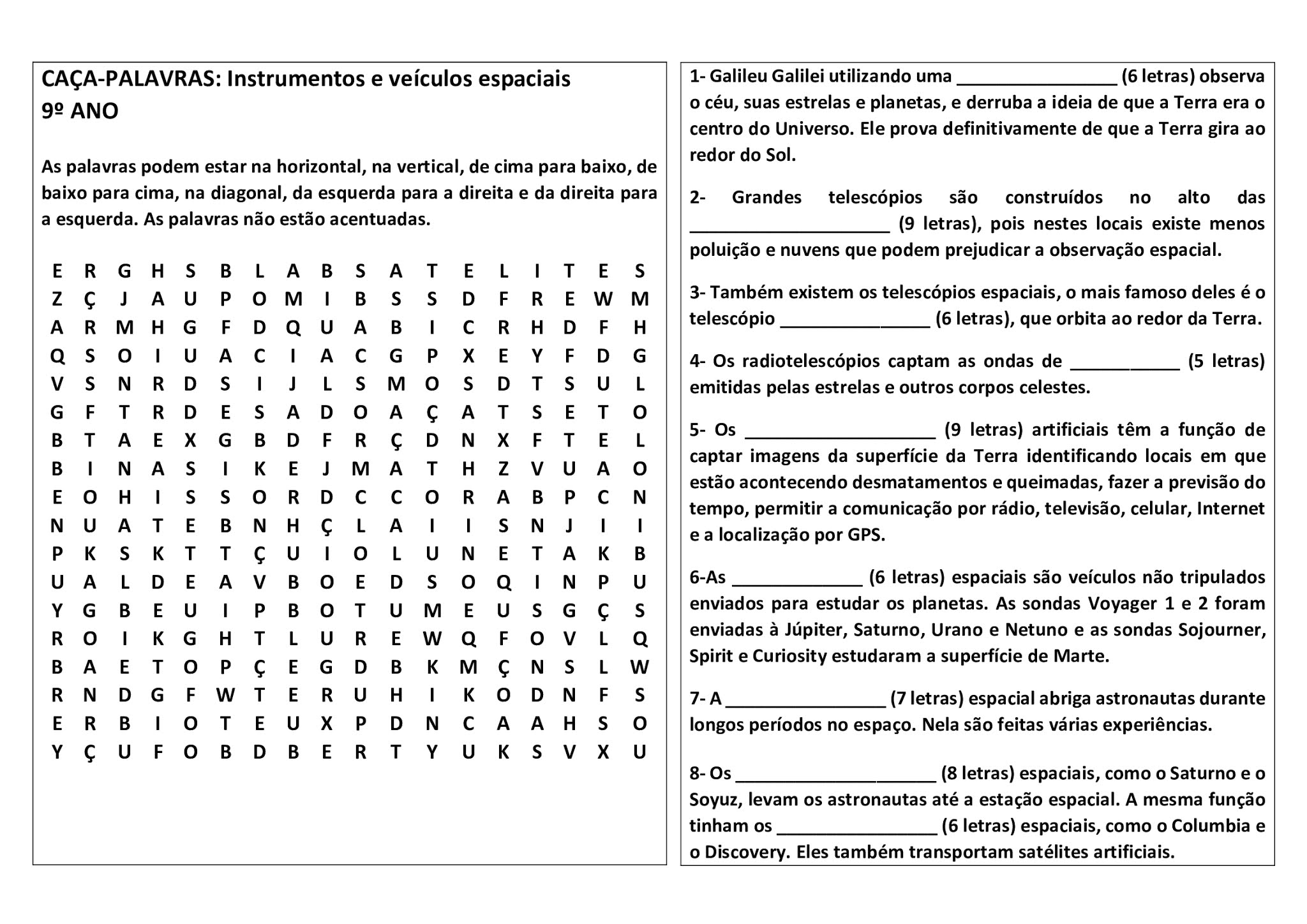 As células podem conseguir energia de várias formas. No caça-palavras a  seguir, você vai encontrar 