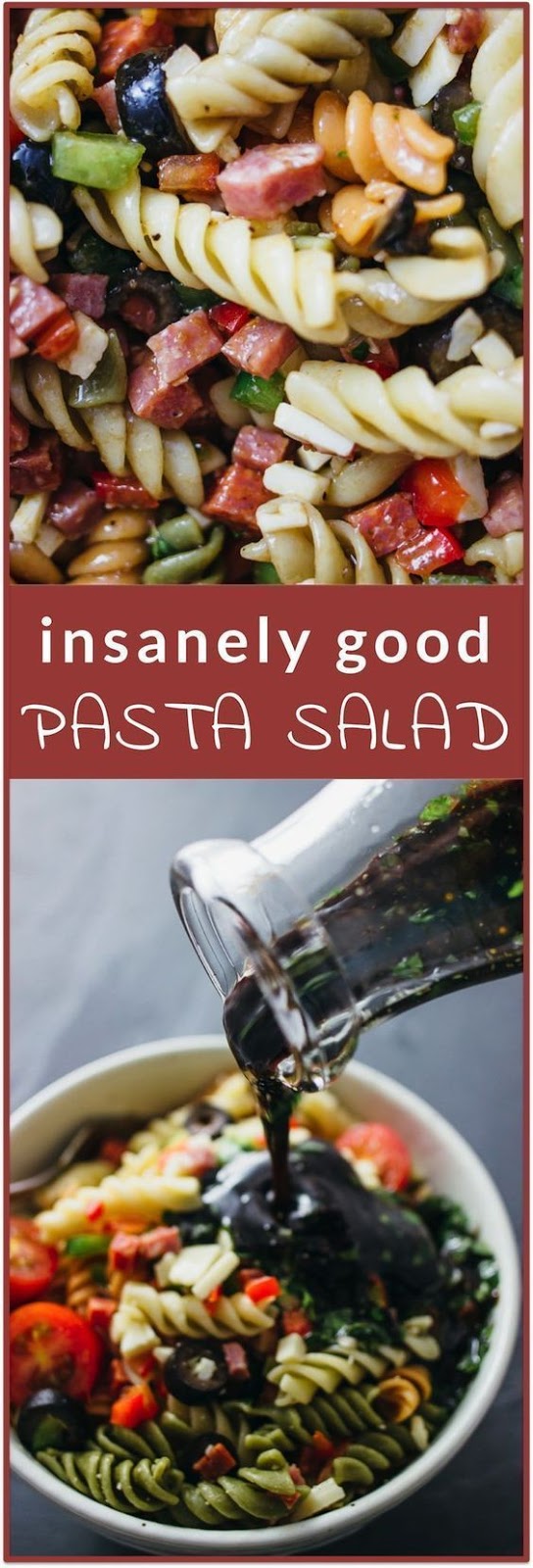 INSANELY GOOD PASTA SALAD WITH ITALIAN DRESSING - FOODIE