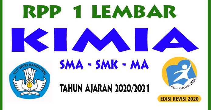 Rpp 1 Lembar Kelas 11 Pelajaran Kimia Sma Kurikulum 2013 Revisi Tahun Ajaran 2020 2021 Masbabal Com