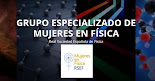 Grupo Especializado de Mujeres en Física RSEF