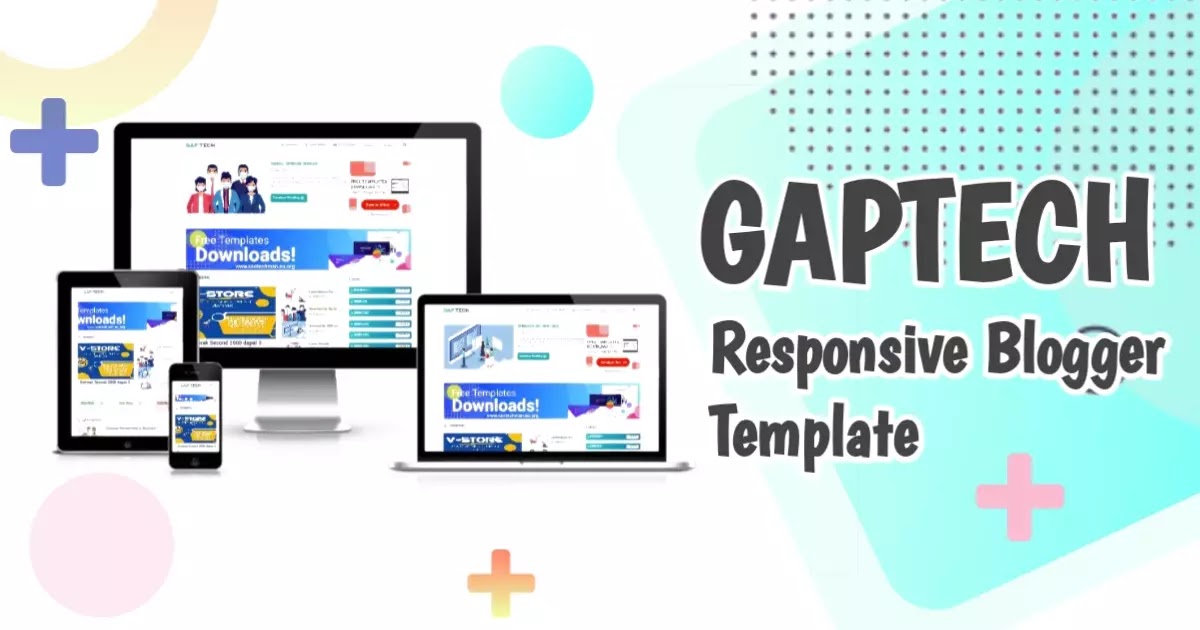 Gaptech - Responsive Blogger Template