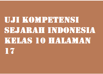 19++ Jawaban sejarah indonesia kelas 10 halaman 17 info