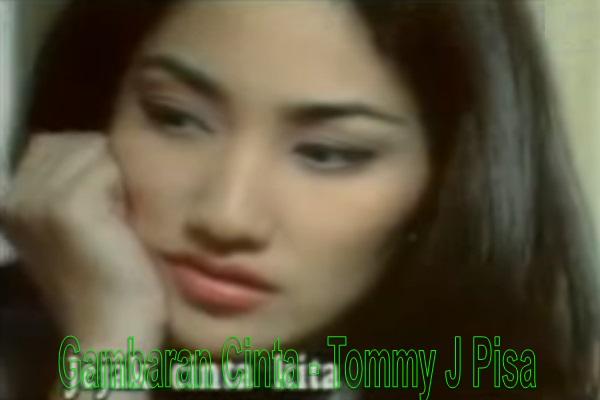 Download Lagu Tommy J Pisa Gambaran Cinta Mp3 Gratis Dion Musik