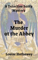 Murder at the Abbey: A Detective Santy Mystery