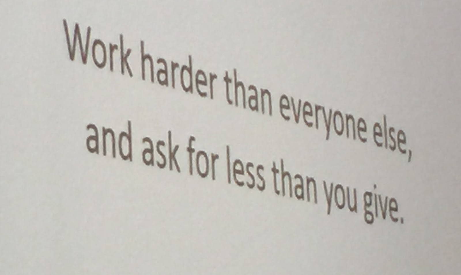 Hindsight WORK HARDER