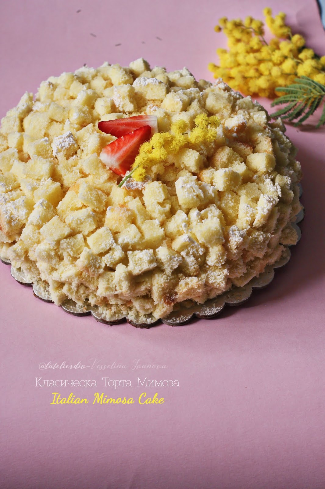 Класическа Торта Мимоза | Italian Mimosa Cake - Ателието на-ℬ. - Най ...