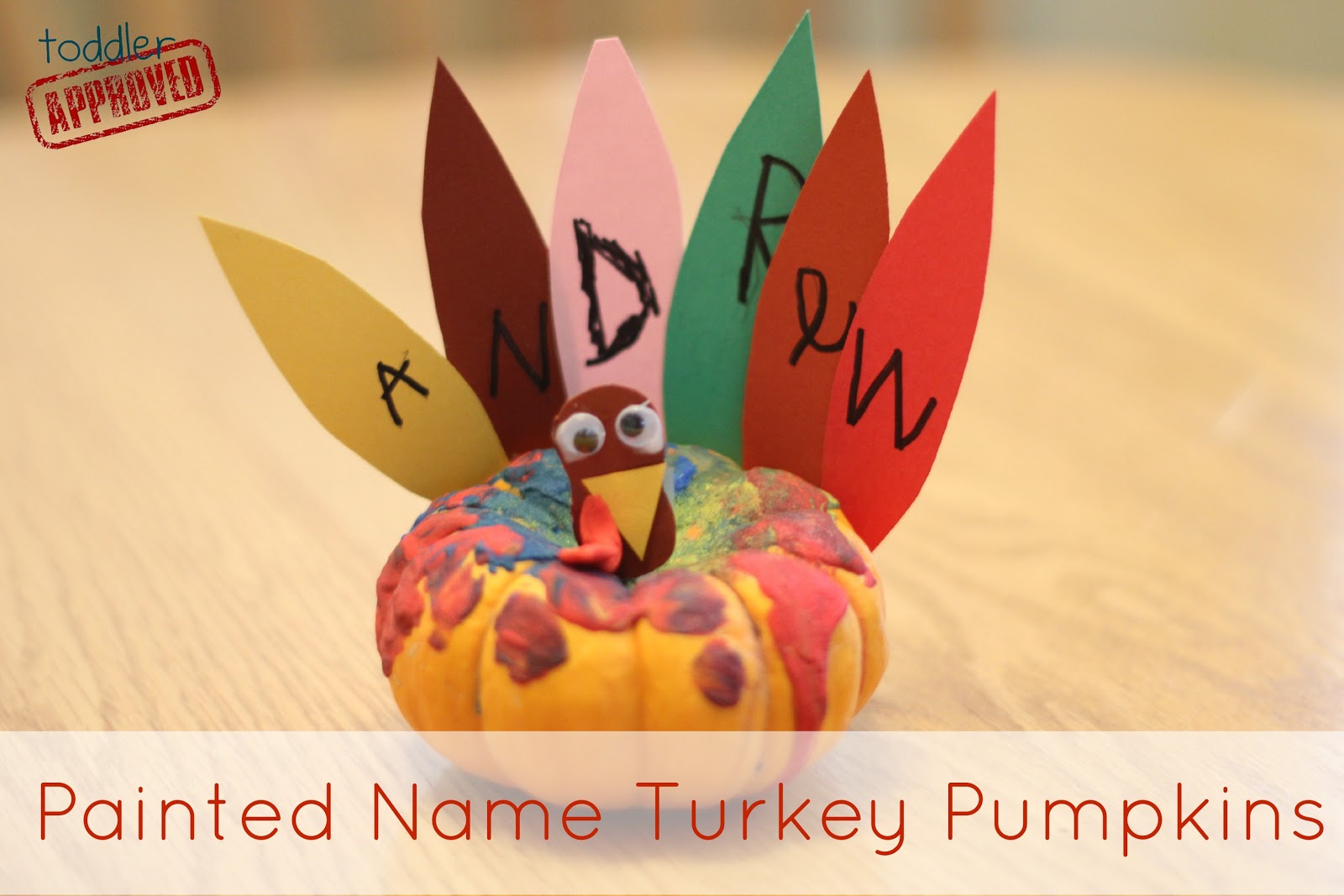 Toddler Approved Painted Name Turkey Pumpkins