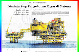China Protests with Indonesia, Asked to Stop Oil and Gas Drilling in Natuna