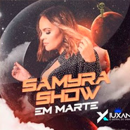 CD - Samyra Show em Marte (2021) CD - Samyra Show em Marte - (2021)