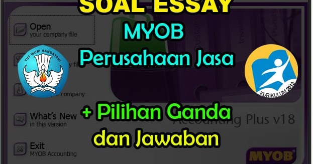 50 Soal Essay Myob Kompak Perusahaan Jasa Jawaban Muttaqin Id