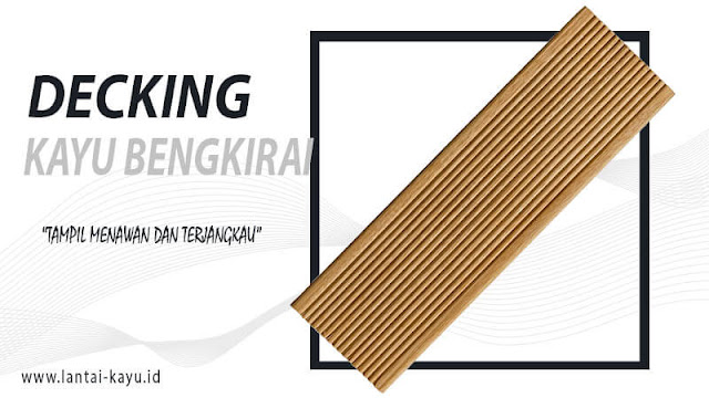 lantai kayu outdoor decking bengkirai