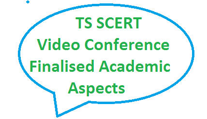 SCERT Video Conference TS Telangana SCERT State Council for Education Research and Training Academic Calendar Activities implementation of 3Rs