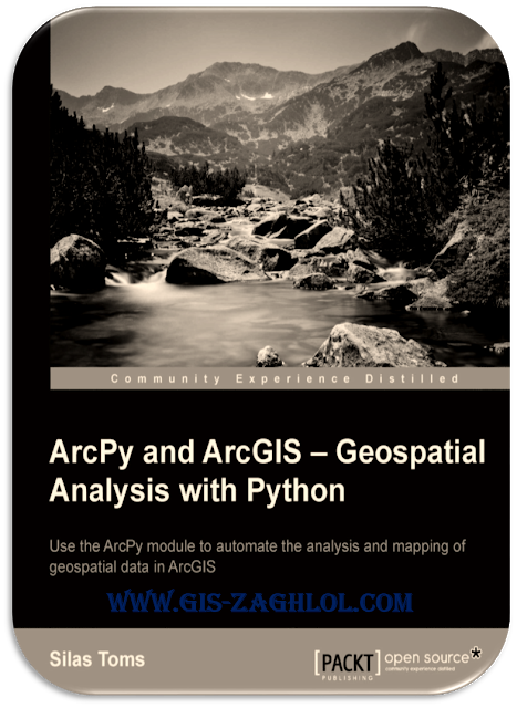 تحميل كتاب تحليل المكاني باستخدام بايثون ArcPy and ArcGIS Geospatial analysis with Python